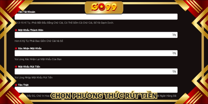 Điền thông tin vào biểu mẫu đăng ký GO99