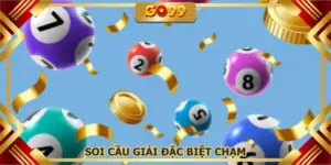 Soi cầu giải đặc biệt chạm GO99
